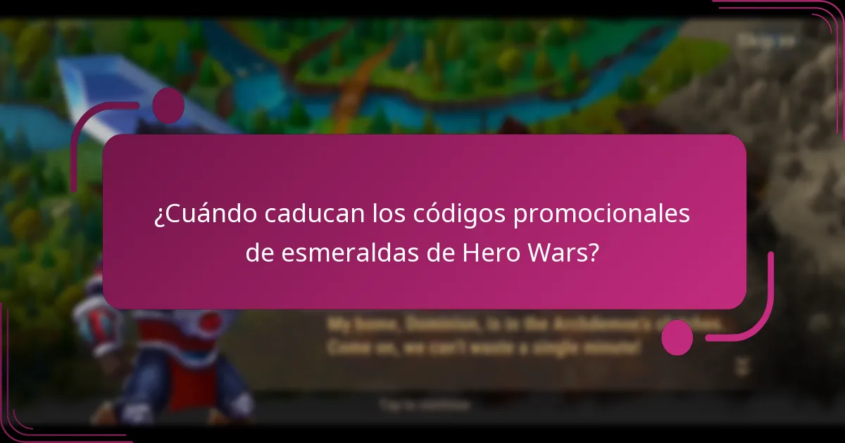 ¿Cuándo caducan los códigos promocionales de esmeraldas de Hero Wars?
