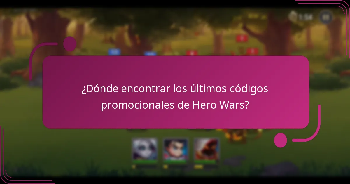 ¿Dónde encontrar los últimos códigos promocionales de Hero Wars?